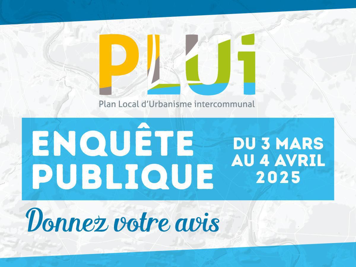 Enquête publique : PLUI (Plan Local d'Urbanisme Intercommunal)