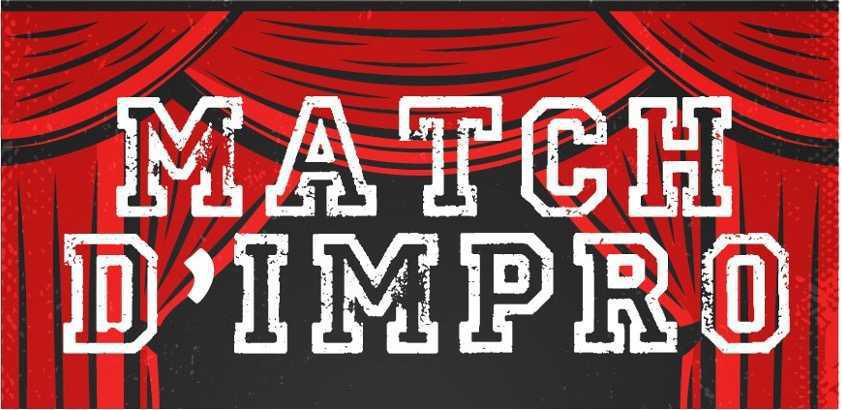 Matchs d'impro - Vendredi 11 avril