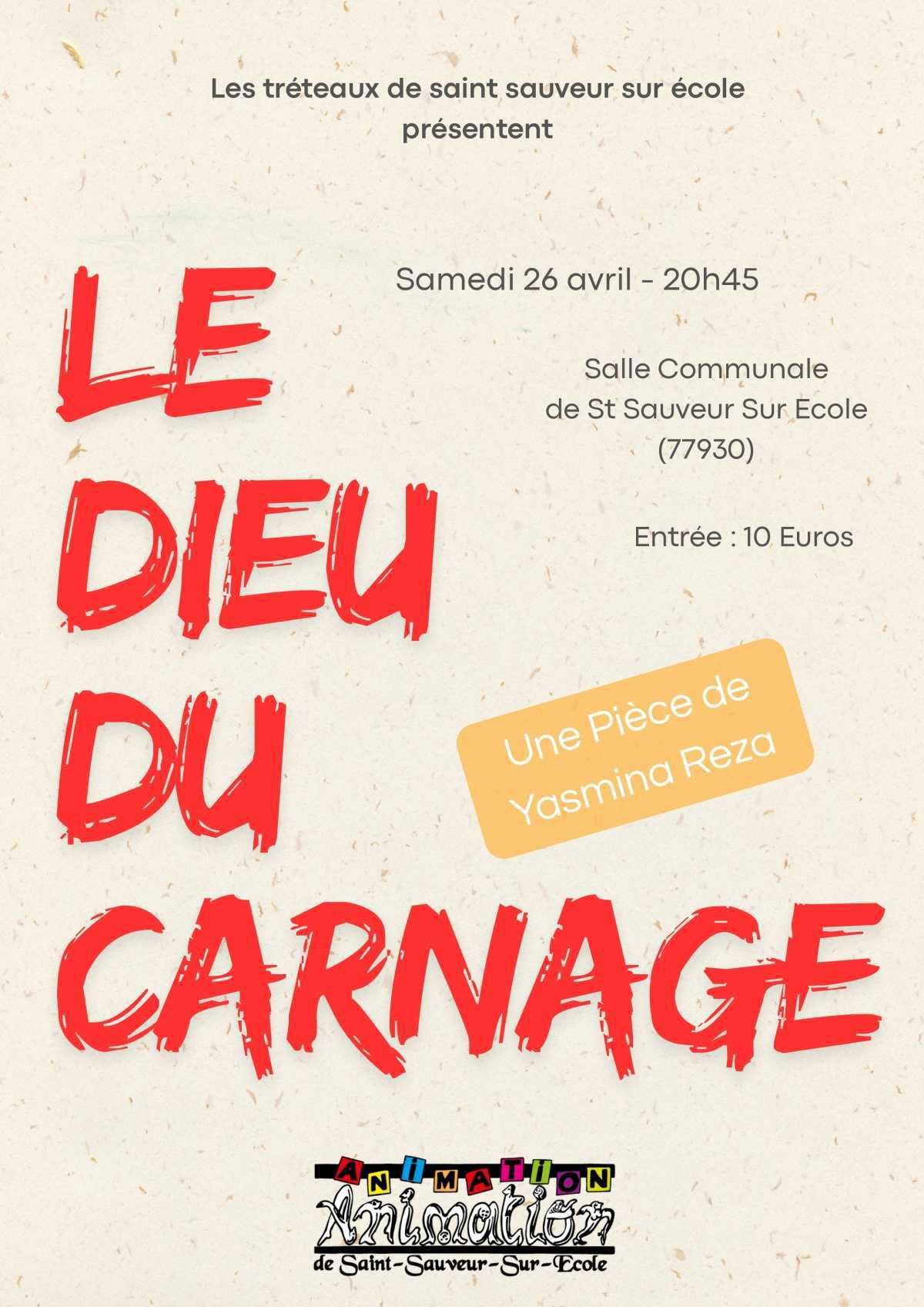 Soirée théâtre par "Les tréteaux de saint sauveur sur école" - Samedi 26 avril à 20h45 Soirée théâtre par "Les tréteaux de saint sauveur sur école" - Samedi 26 avril à 20h45