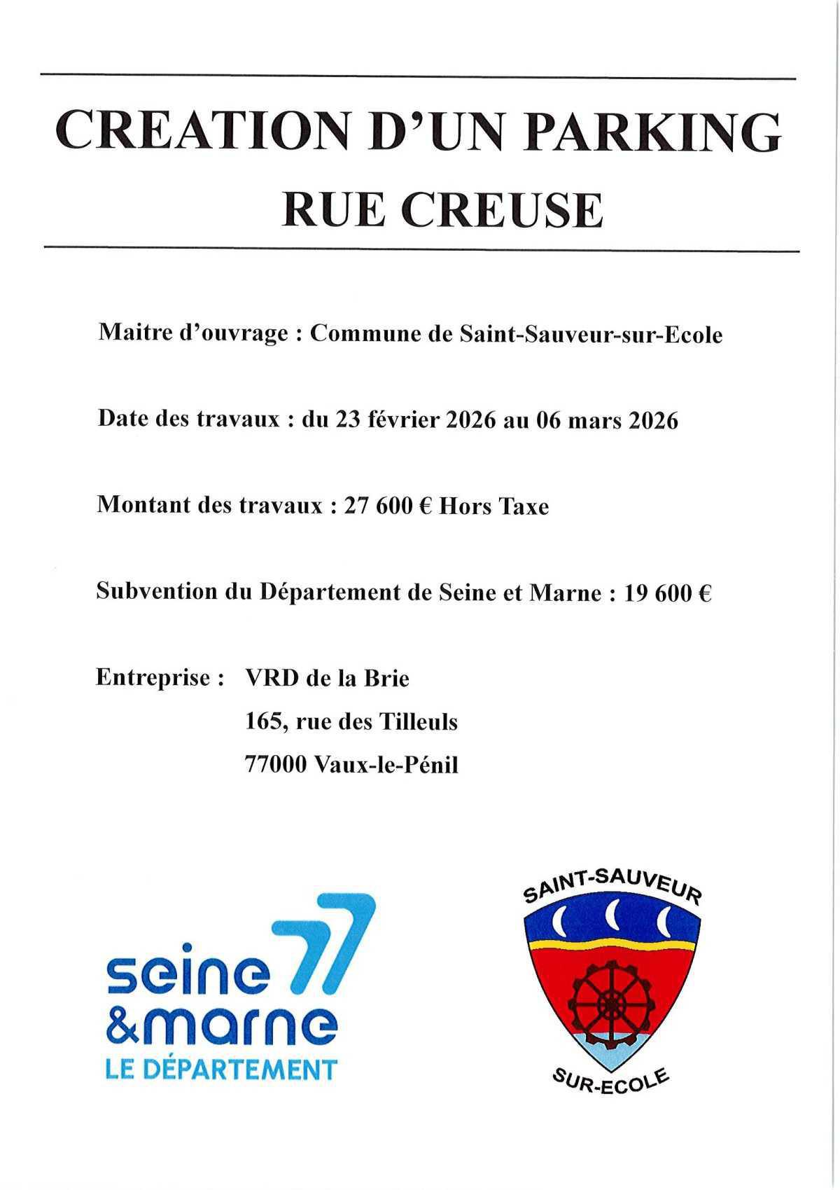 INFORMATION TRAVAUX : Création d'un parking rue Creuse INFORMATION TRAVAUX : Création d'un parking rue Creuse