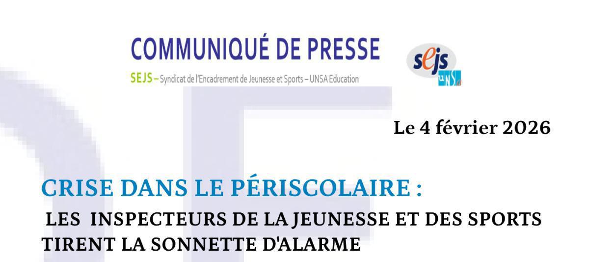 CRISE DANS LE PERISCOLAIRE : LE SEJS REAGIT DANS LES MEDIAS ET TIRE LA SONNETTE D'ALARME