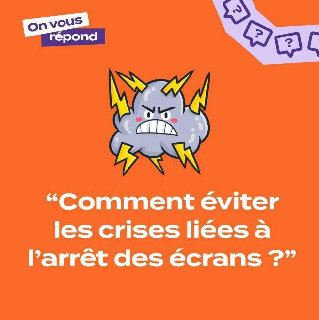 Comment éviter les crises dues à l'arrêt des écrans