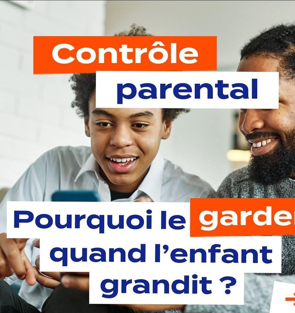 Contrôle parental ce qu'il faut savoir...