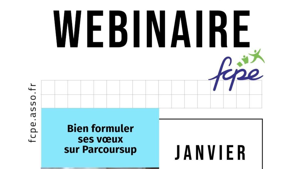 Parcoursup 2026 : comment bien formuler ses vœux: le replay fcpe