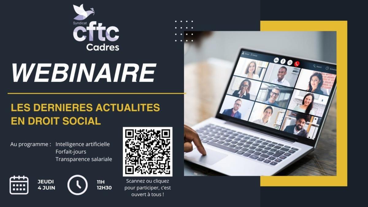 Webinaire CFTC Cadres : les dernières actualités en droit social