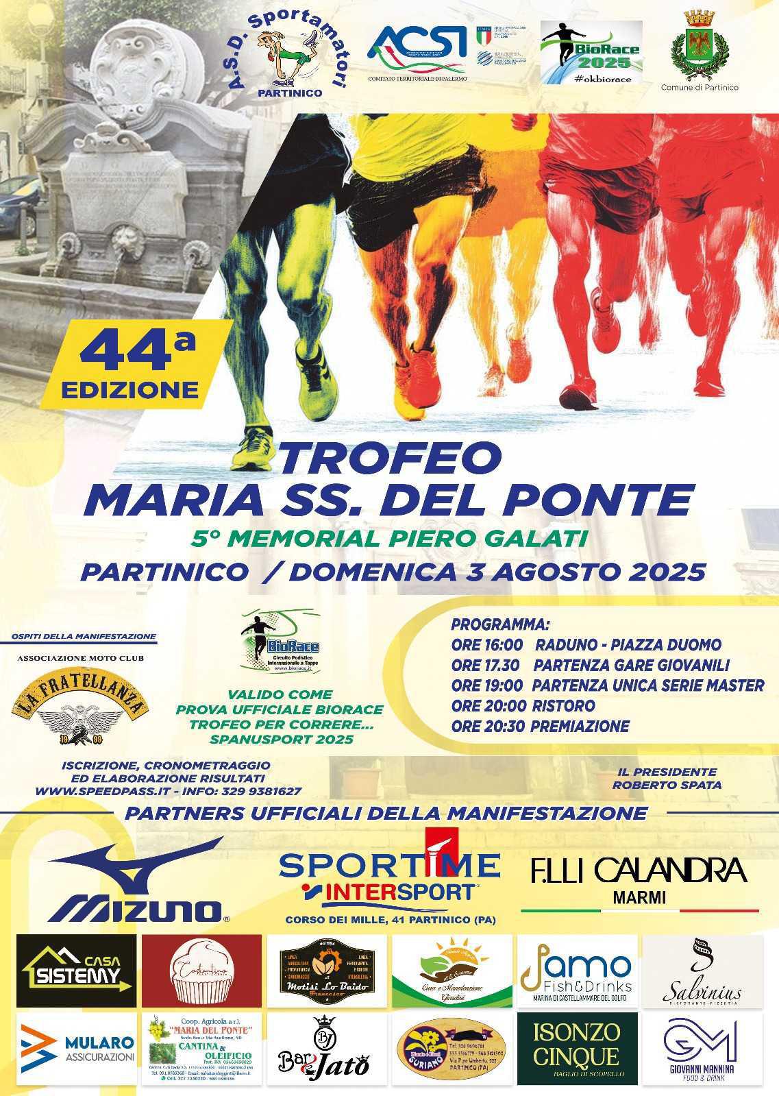 44° edizione del Trofeo Maria Santissima del Ponte - 5° Memorial Piero Galati (raduno ore 16.00)
