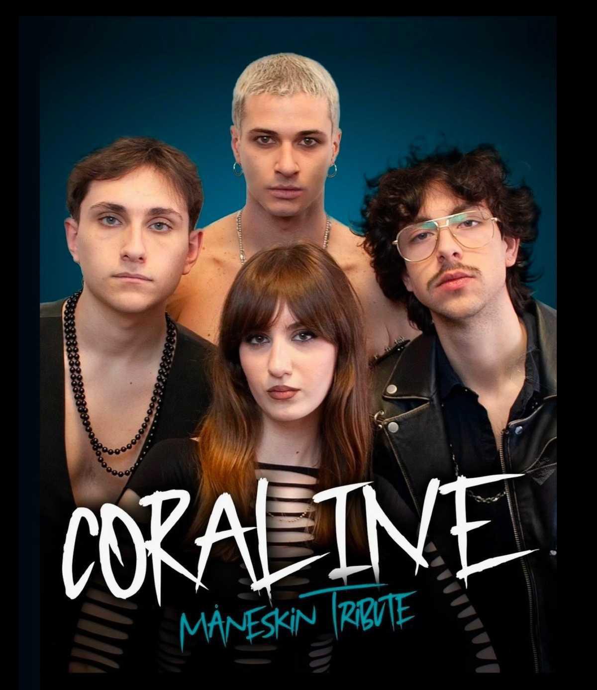 Concerto dei "Coraline" Maneskin Tribute (inizio ore 21.30)