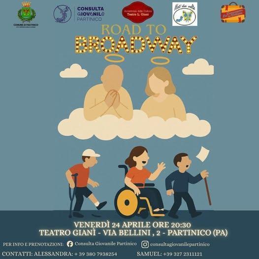 Road to Broadway (inizio ore 20.30)