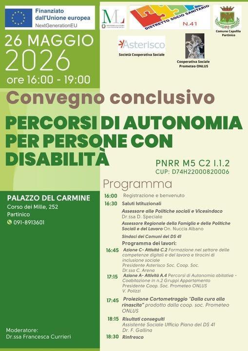 Convegno conclusivo "Percorsi di Autonomia per Persone con Disabilità" (inizio ore 16:00)