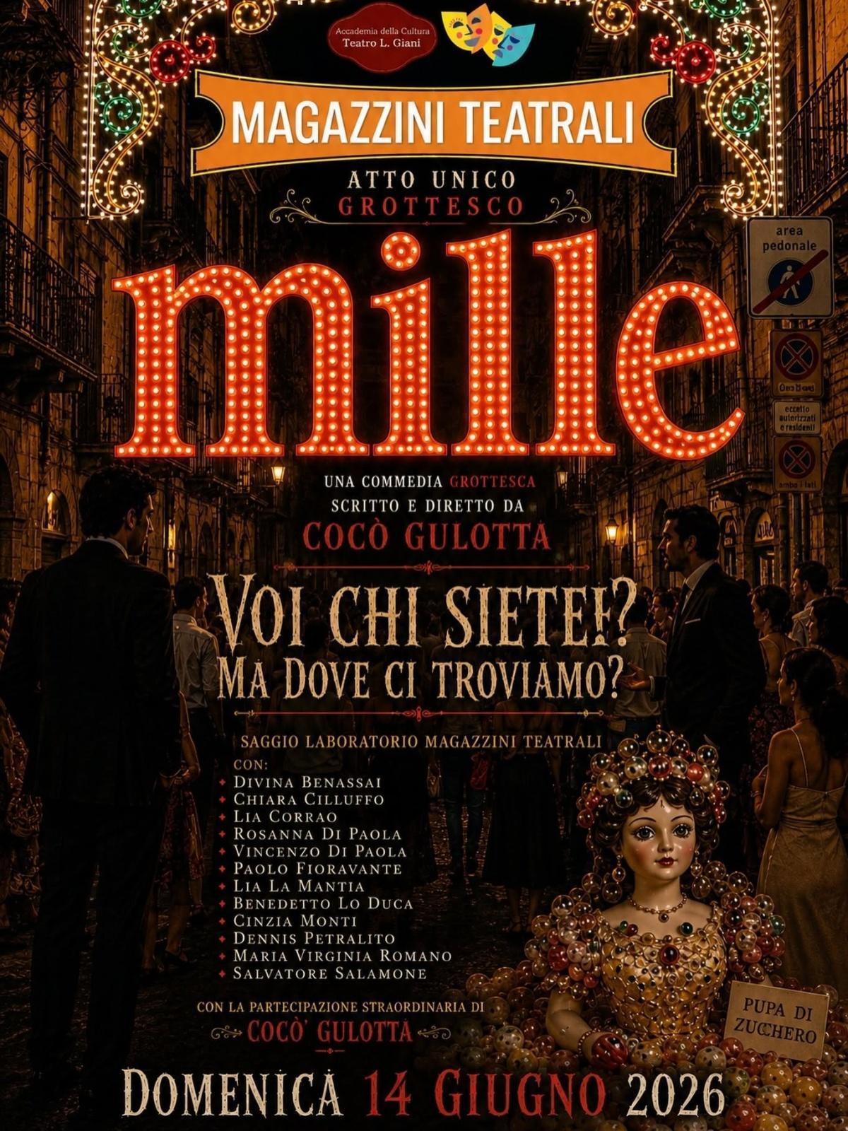 MILLE… Saggio conclusivo del laboratorio teatrale “Magazzini Teatrale” (inizio ore 18.00)