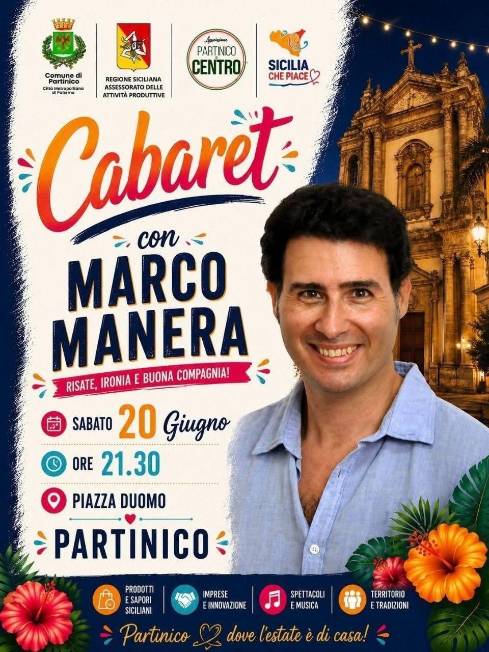 Spettacolo di Cabaret con Marco Manera - Benvenuta Estate (Dalle ore 21.30)