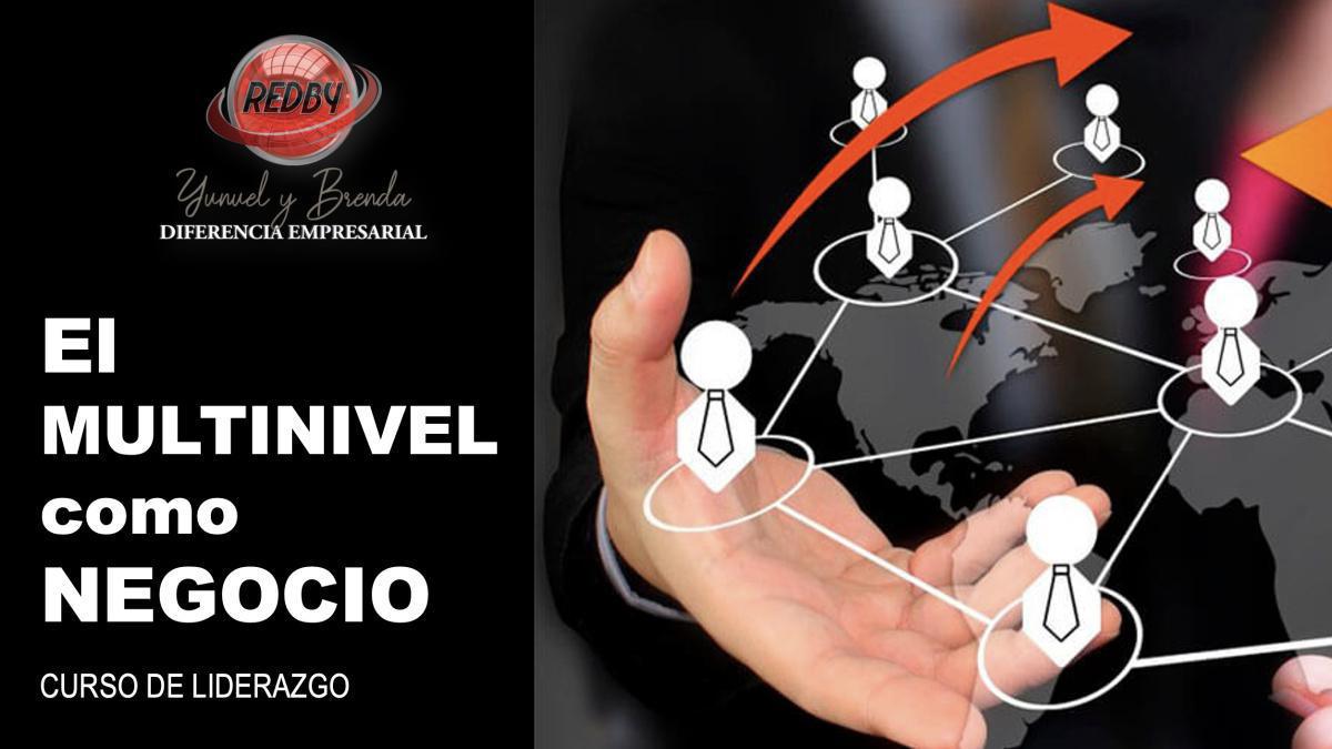 EL MULTINIVEL COMO NEGOCIO