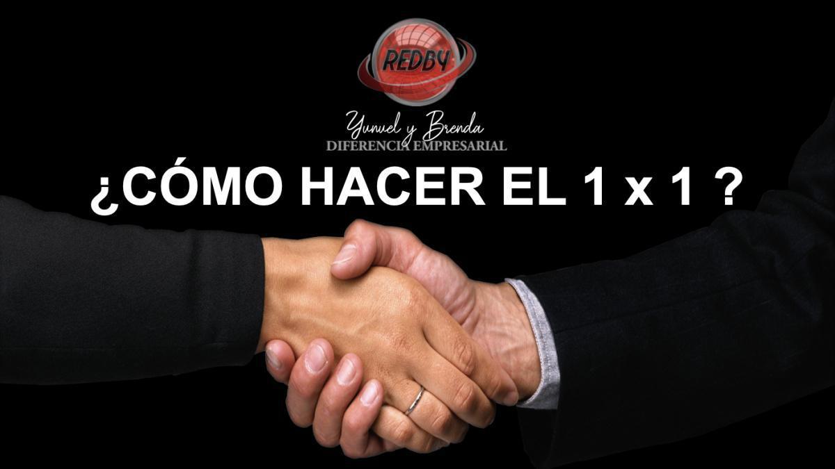 ¿CÓMO HACER EL 1 X 1?