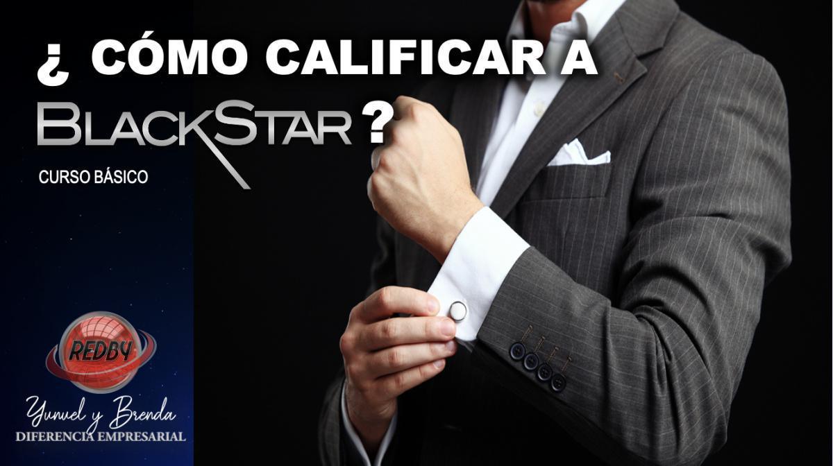 ¿CÓMO CALIFICAR A BLACKSTAR?