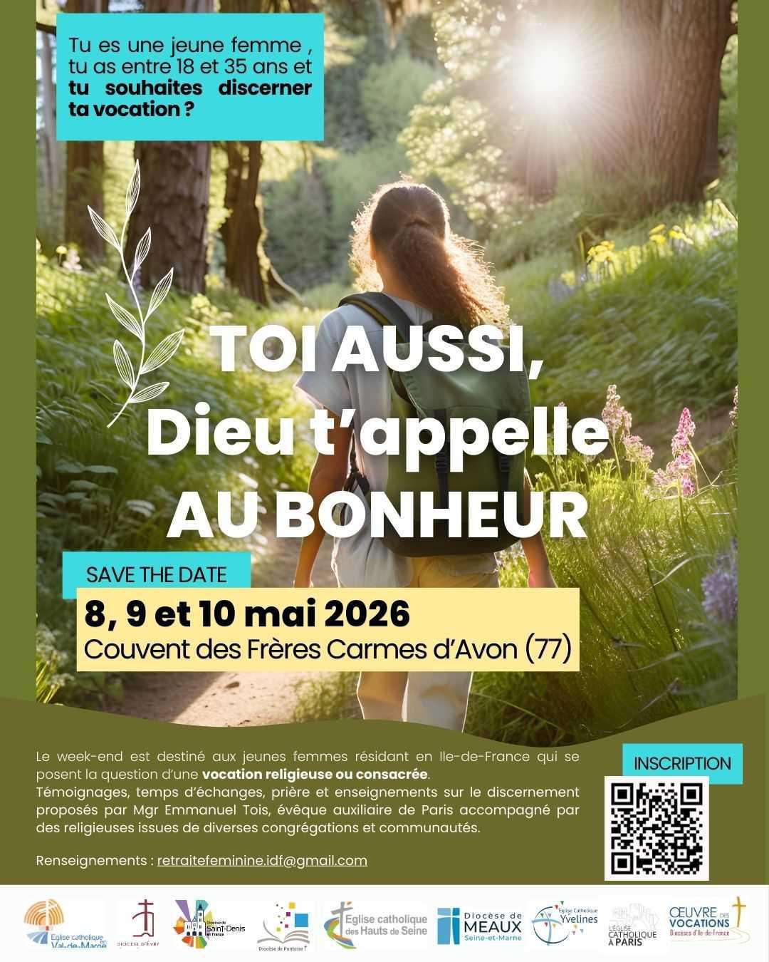 Retraite « Dieu t’appelle au bonheur » pour les jeunes femmes 18-35 ans Retraite « Dieu t’appelle au bonheur » pour les jeunes femmes 18-35 ans