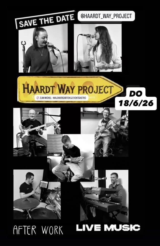 😎After Work: Haardt Way Project - LIVE - beim Michel im🌳 Wald