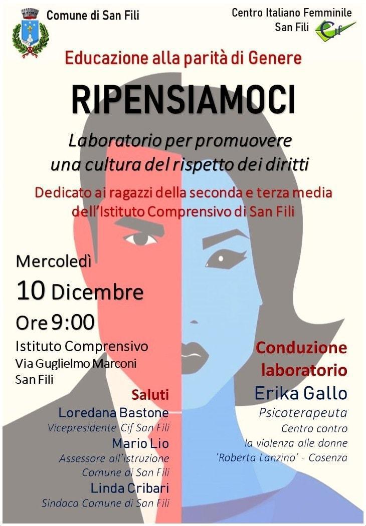 Educazione alla paritร di Genere Laboratorio "Ripensiamoci" con la psicoterapeuta Erika Gallo (inizio ore 9:00) Educazione alla paritร di Genere Laboratorio "Ripensiamoci" con la psicoterapeuta Erika Gallo (inizio ore 9:00)