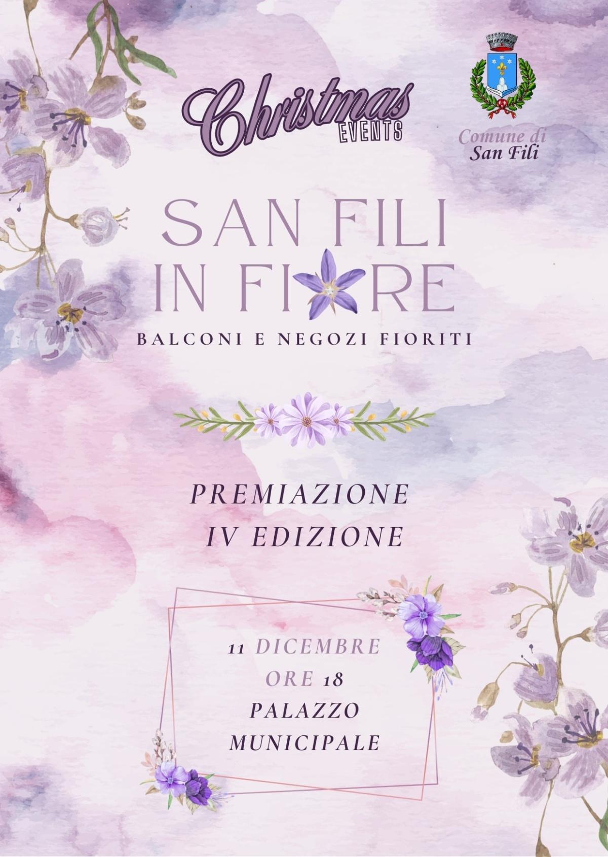 San Fili in Fiore Premiazione IV Edizione Concorso (inizio ore 18:00) San Fili in Fiore Premiazione IV Edizione Concorso (inizio ore 18:00)