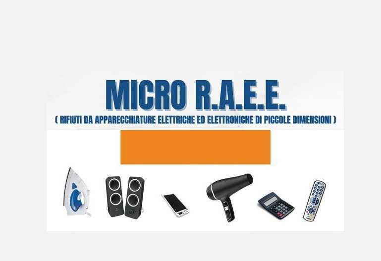 Raccolta Micro-RAEE e Pile usate (dalle ore 8:00 alle ore 9:00)