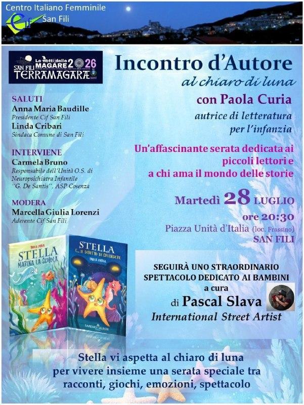 "Incontro d'Autore al chiaro di luna" e Spettacolo per i piccoli (inizio ore 20:30) "Incontro d'Autore al chiaro di luna" e Spettacolo per i piccoli (inizio ore 20:30)