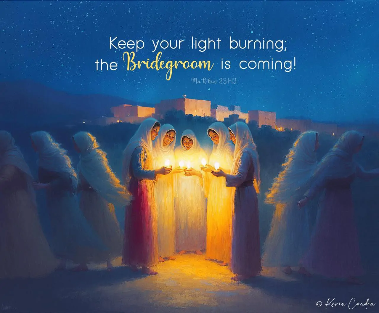 Matthew 25: 6-9