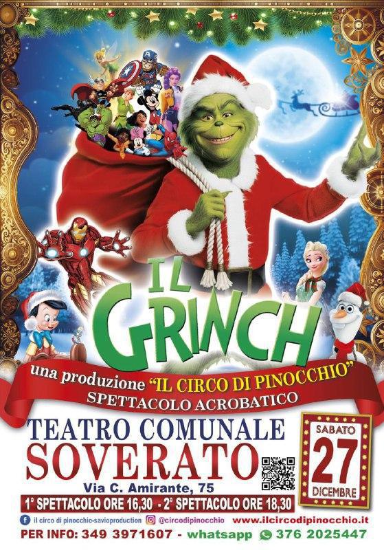 Il Grinch "Il Circo di Pinocchio" Spettacolo Acrobatico (spettacoli ore 16.30 e 18.30)