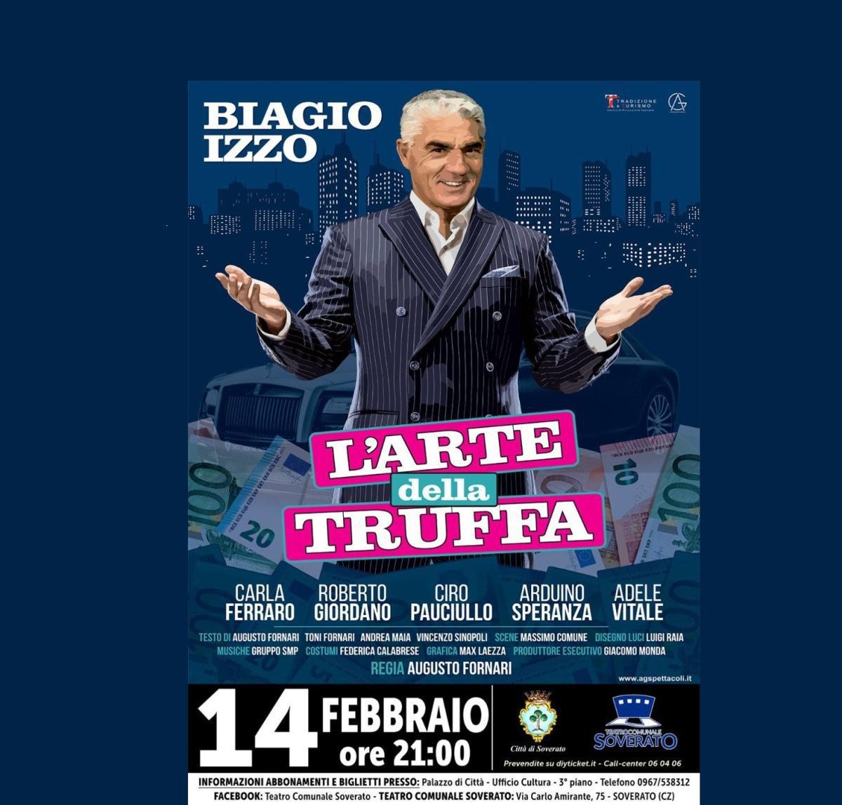 L'arte della Truffa - con Biagio Izzo (inizio ore 21:00)