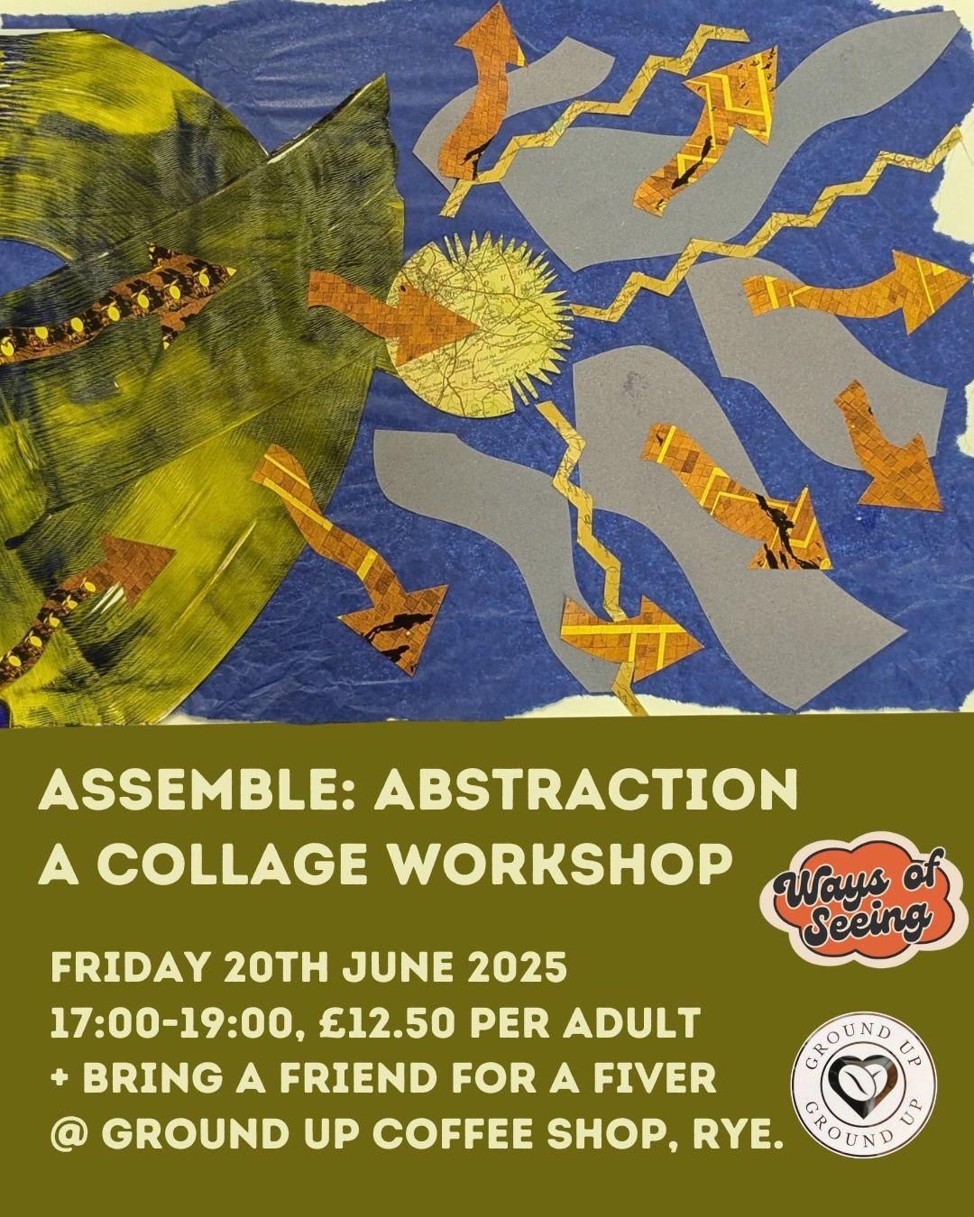 Assemble: Abstraction - A Collage Workshop 