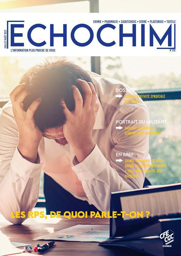 ECHOCHIM "LES RPS, DE QUOI PARLE-T-ON ?" Juillet-Août 2021