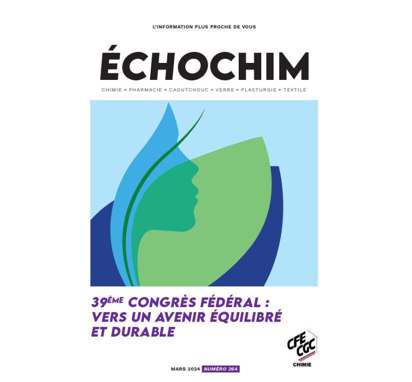 ECHOCHIM "39ème congrès fédéral de la CFE-CGC Chimie" Mars-Avril 2024