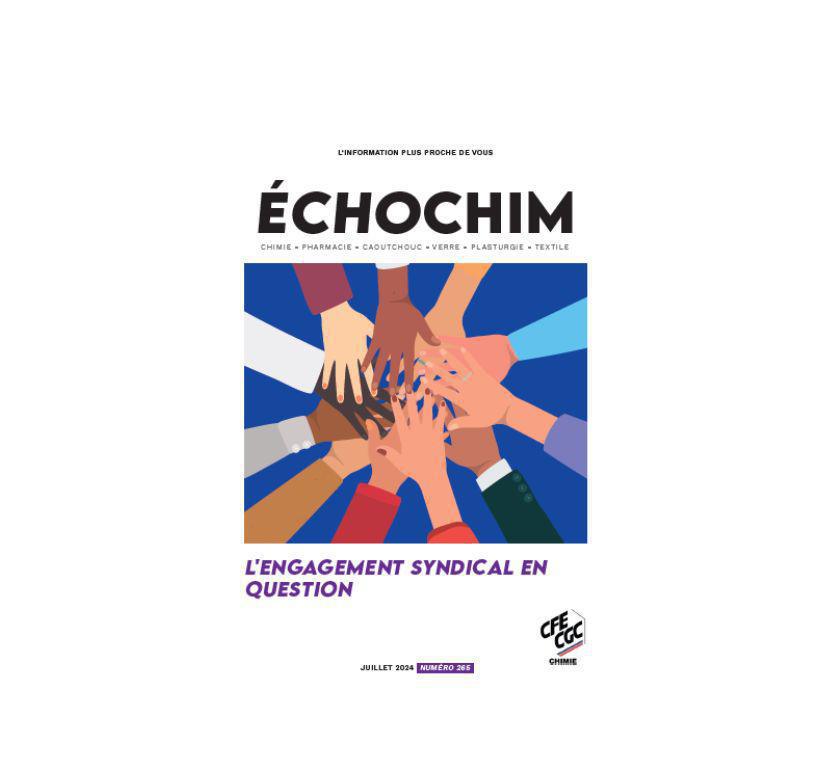 ECHOCHIM "L'engagement syndical en question" Juillet-Août 2024
