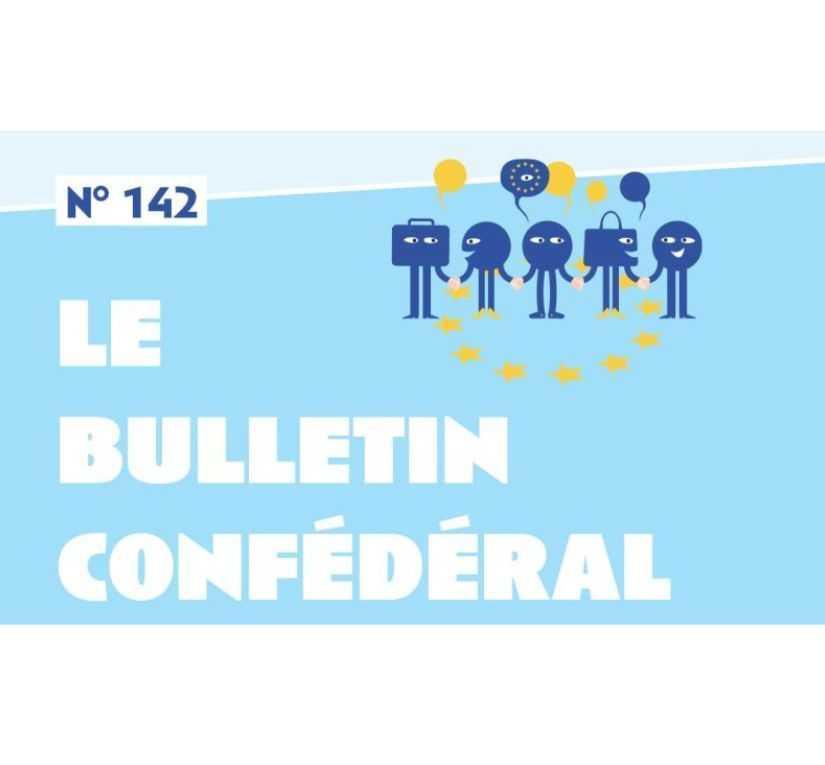 Retrouvez le nouveau bulletin confédéral Retrouvez le nouveau bulletin confédéral