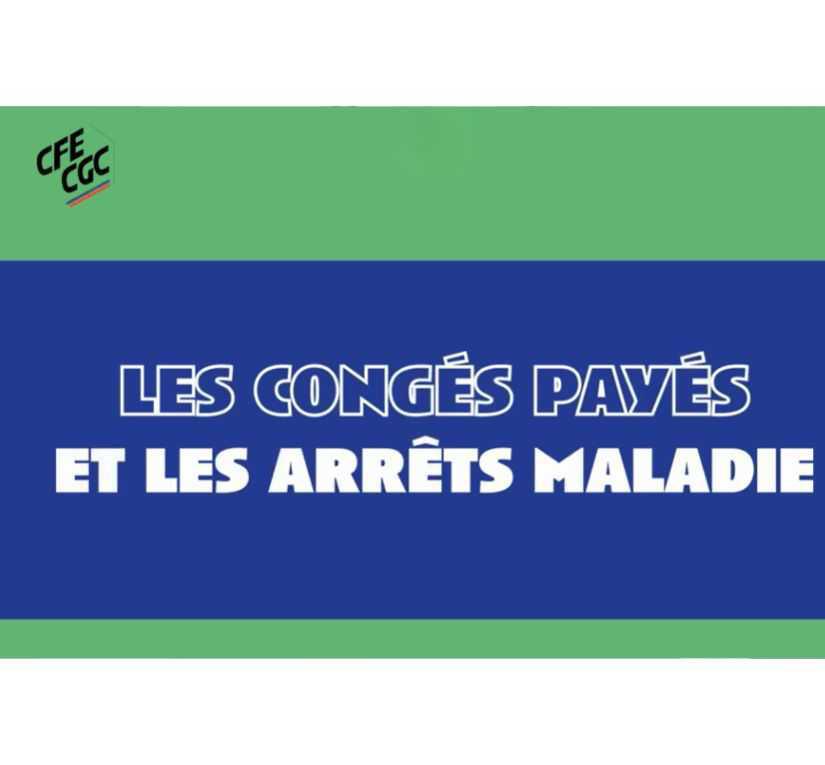 Congés payés et arrêts maladie