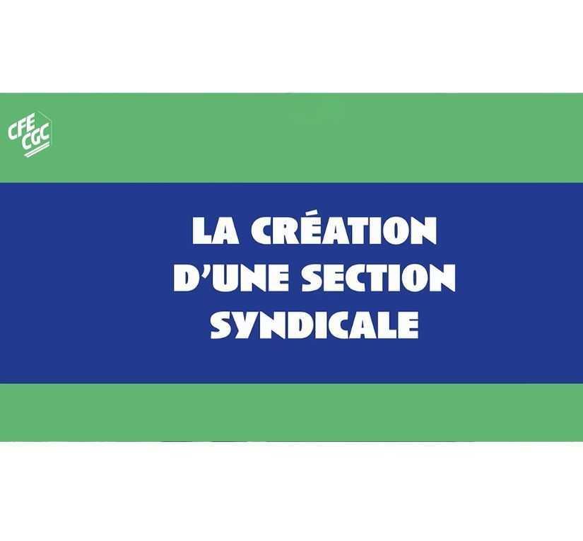 Comment créer une section syndicale ?