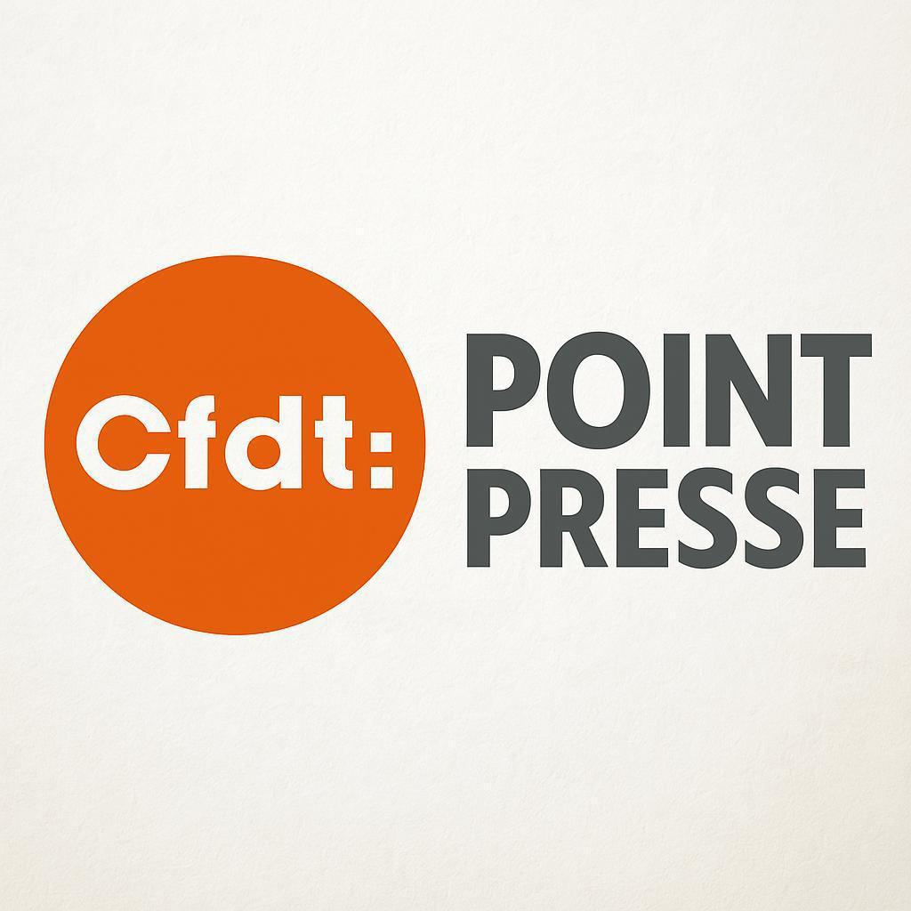Point Presse CFDT : Nomination nouveau CEO