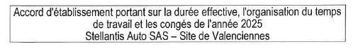Accord temps de travail 2025 Site de Valenciennes