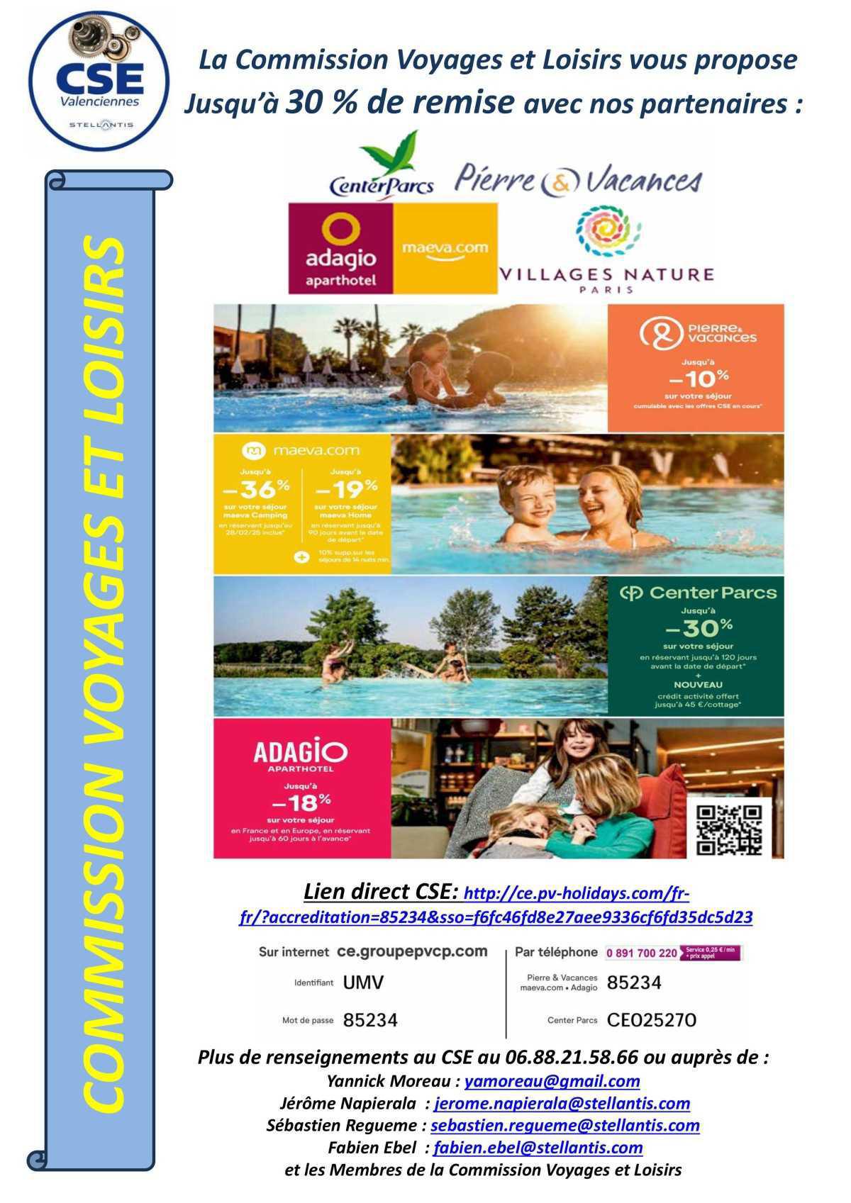 Partenariat: Center Parc/Pierre et Vacances/Maeva.com/Adagio