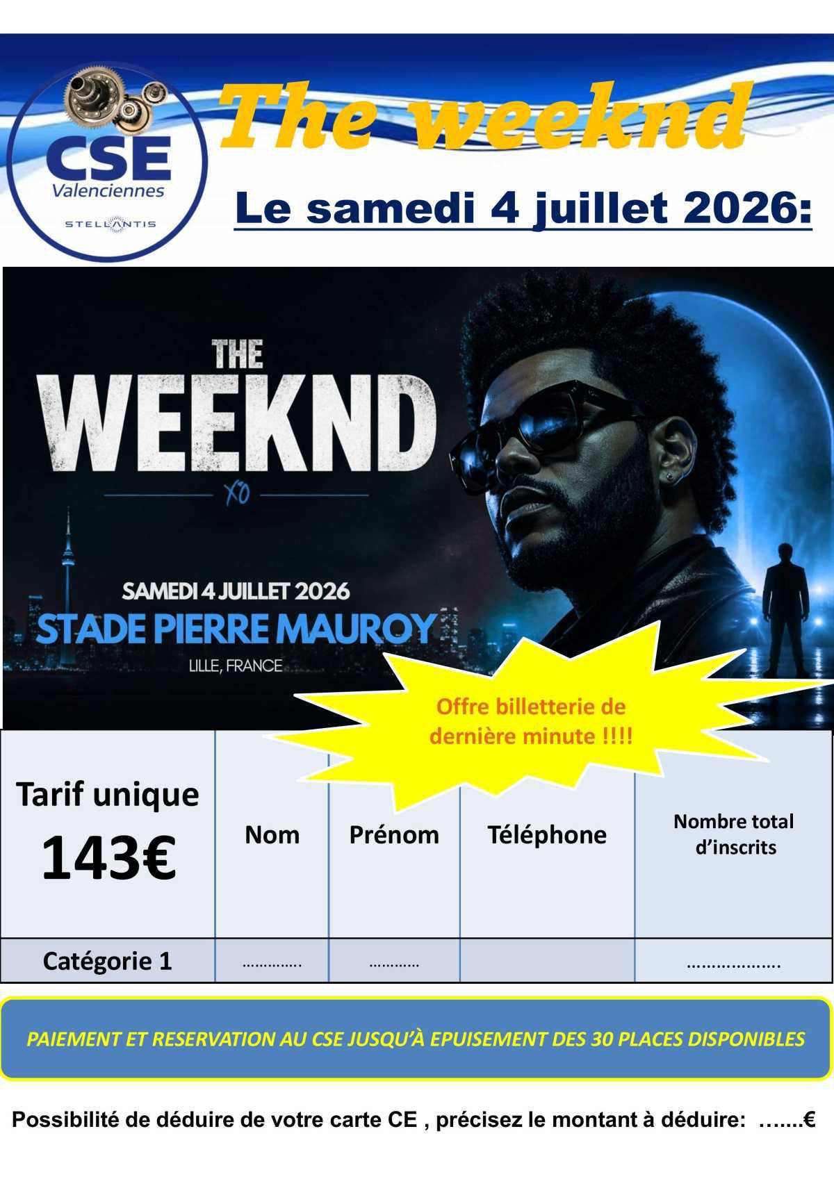 Offre de dernière minute: The weeknd en concert à Lille le 4 juillet 2026: