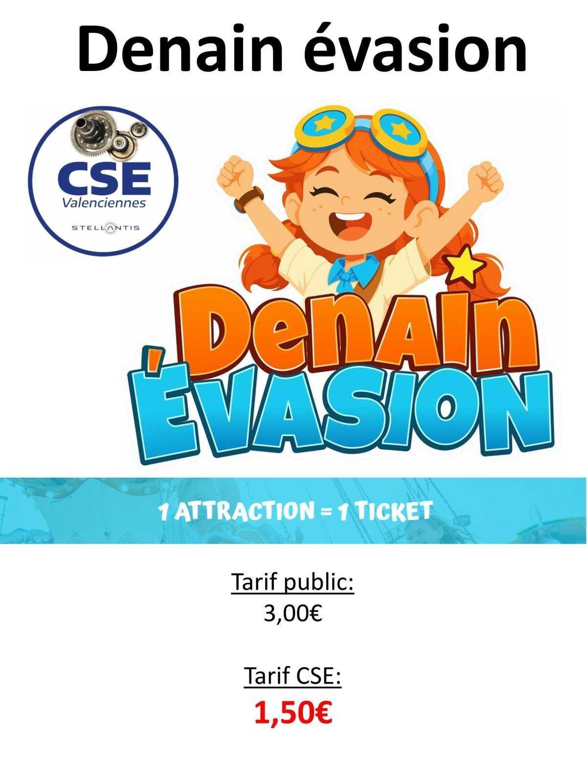 Denain évasion
