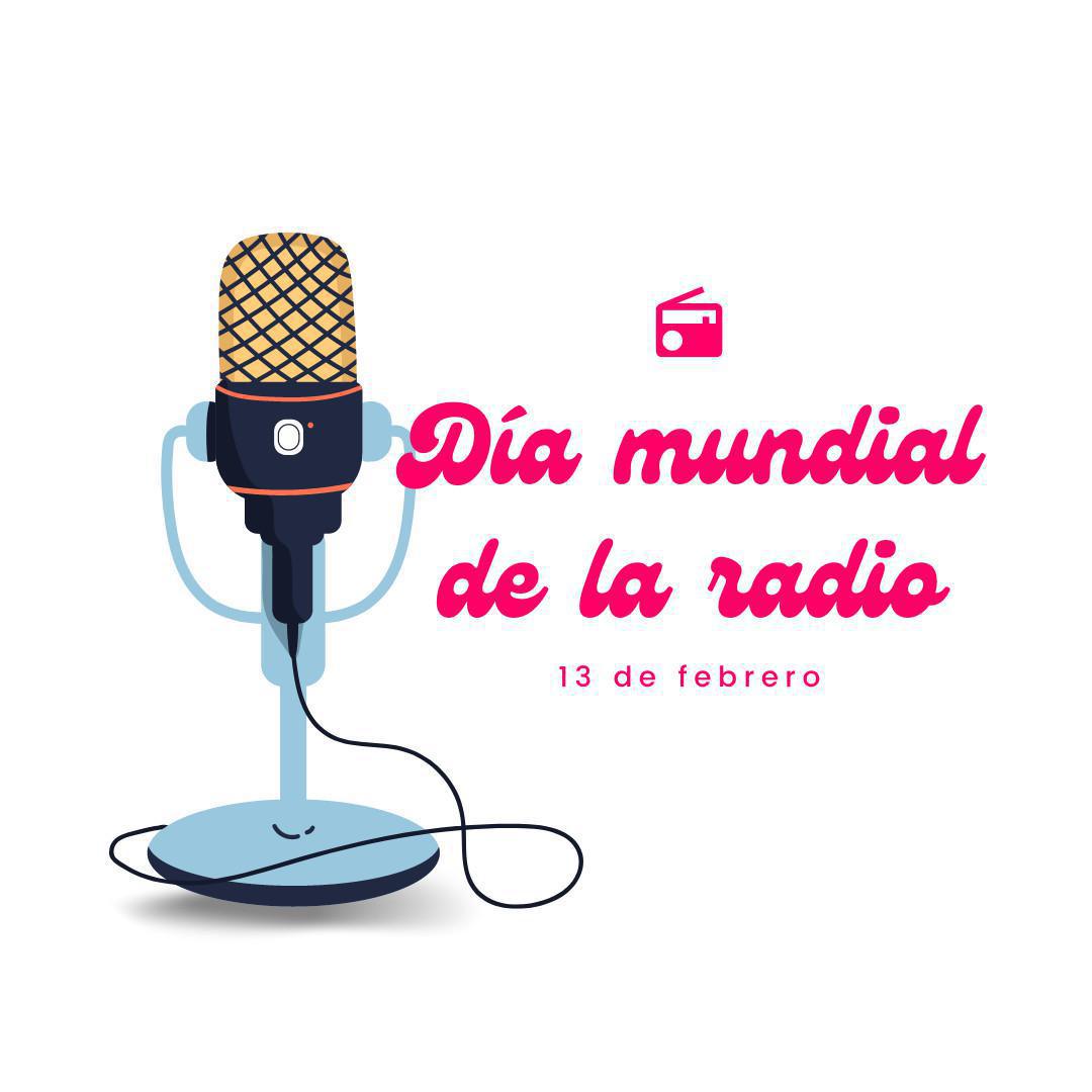De nuevo 13 de febrero: hoy celebramos el Día mundial de la Radio De nuevo 13 de febrero: hoy celebramos el Día mundial de la Radio