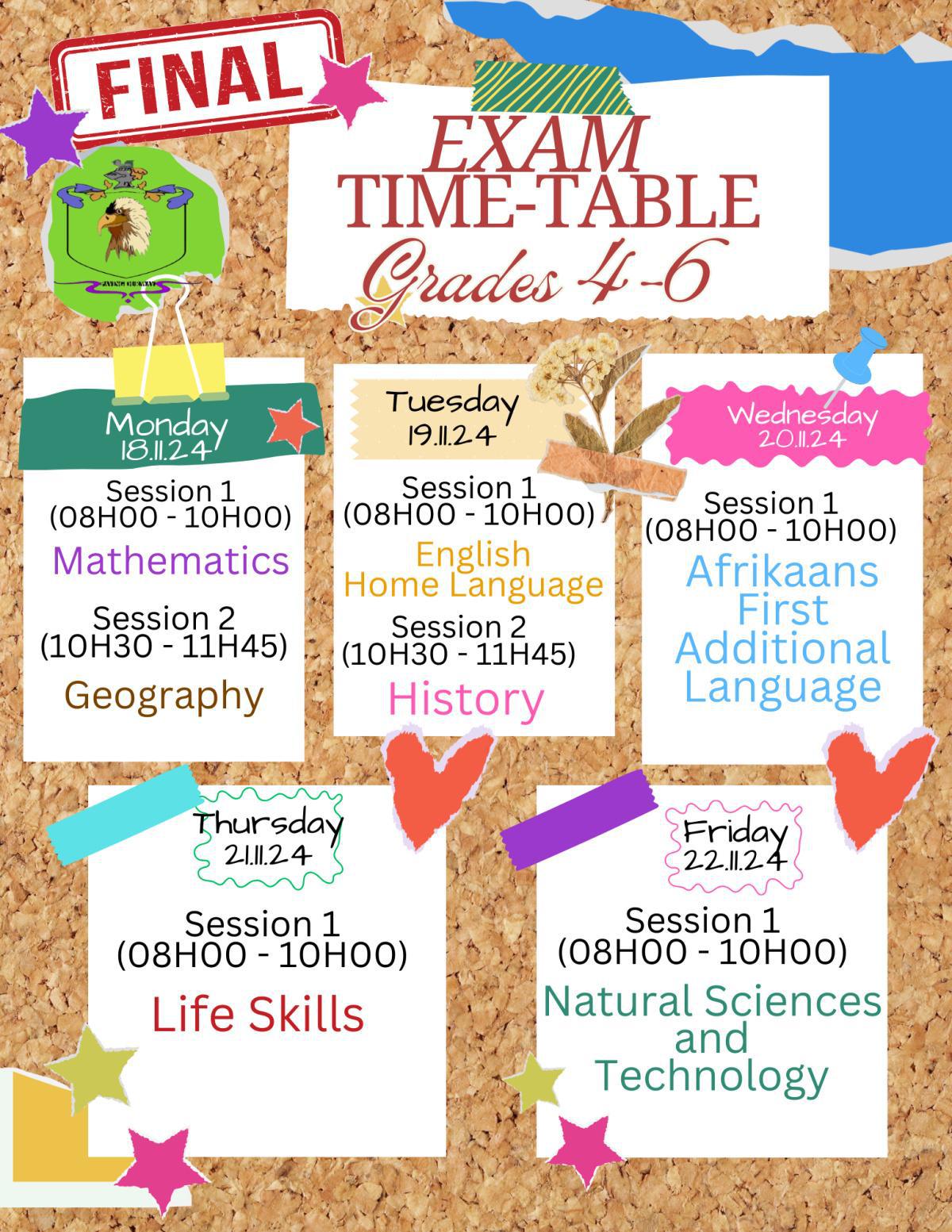 GRADES 4-6 FINAL EXAM TIME-TABLE!!