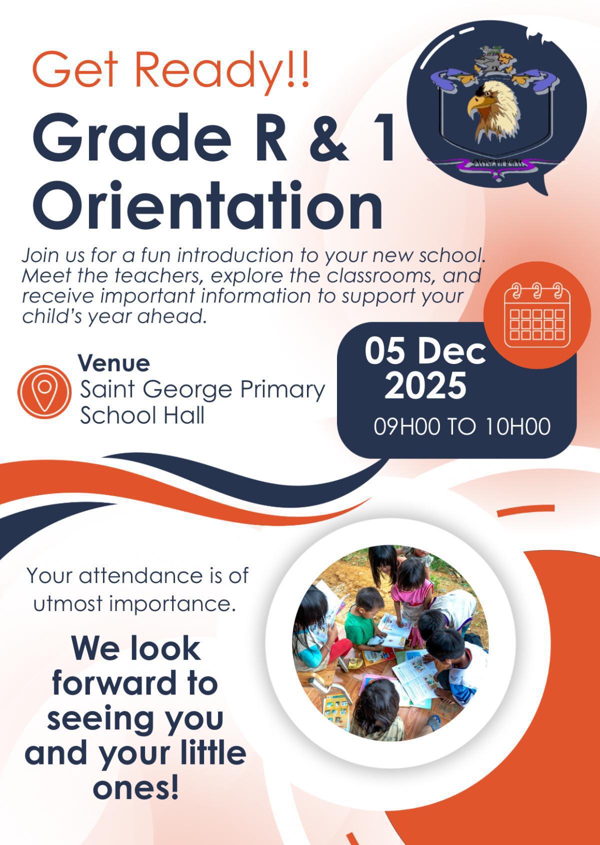 Grade R & 1 Orientation