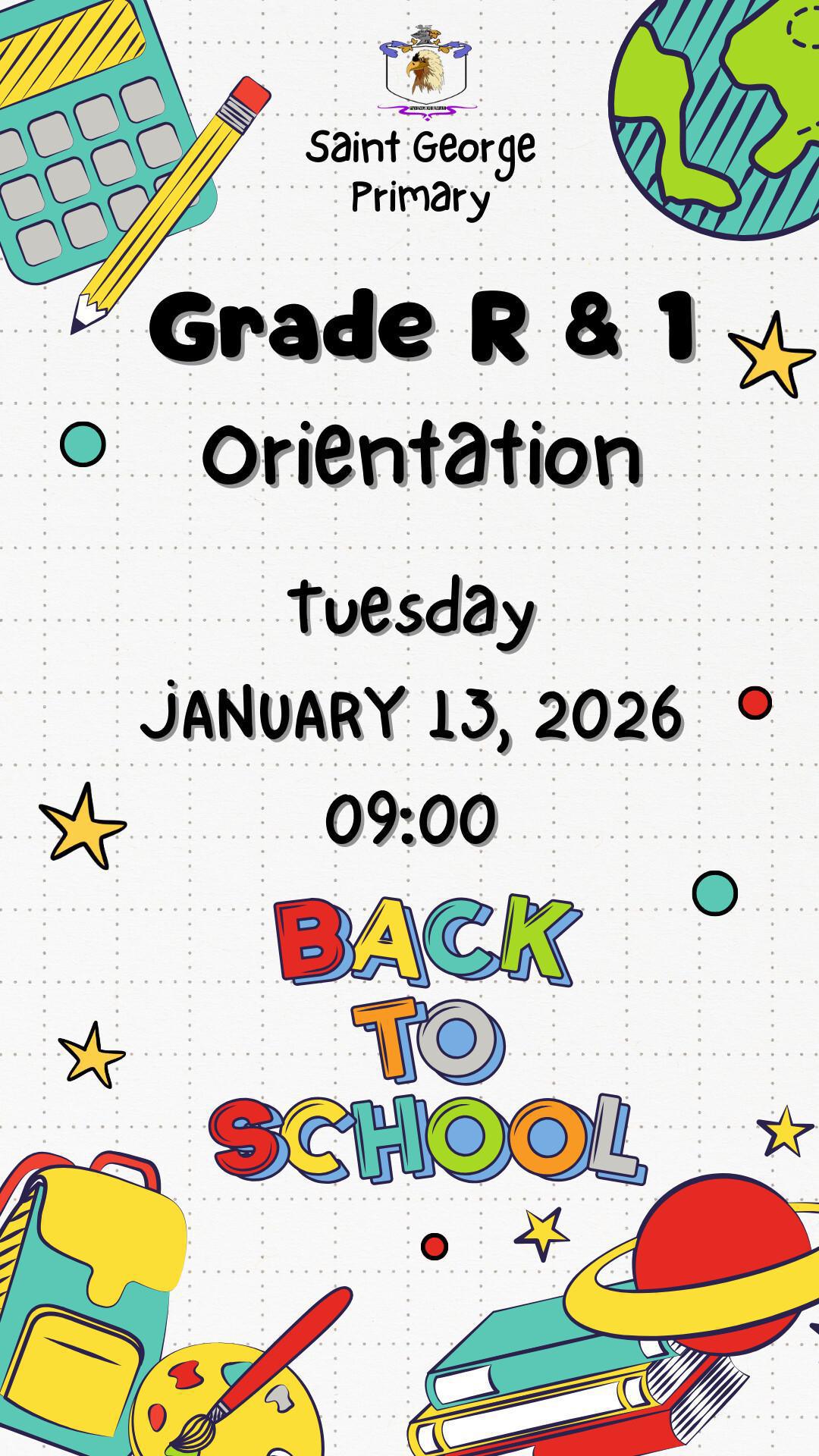 GRADE R & 1 ORIENTATION 