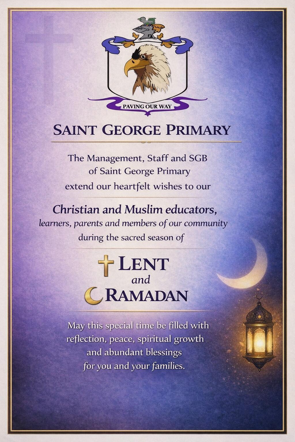 Blessed Lent and Ramadan