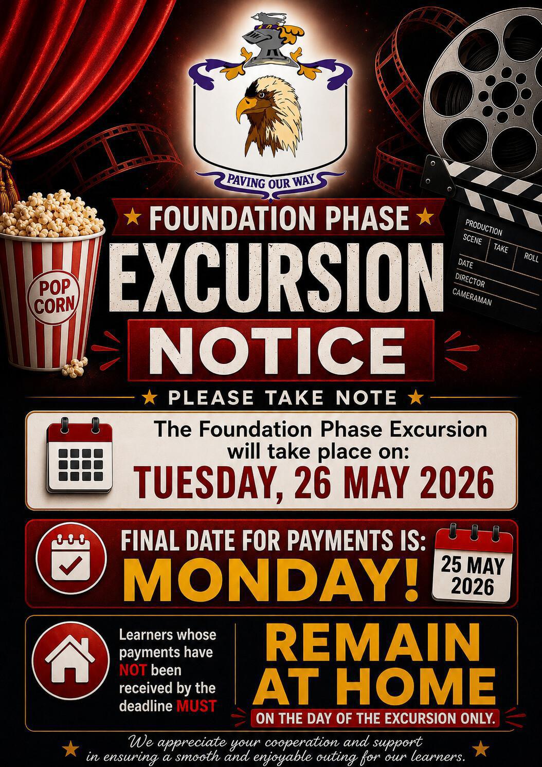 Foundation Phase Excursion Notice!