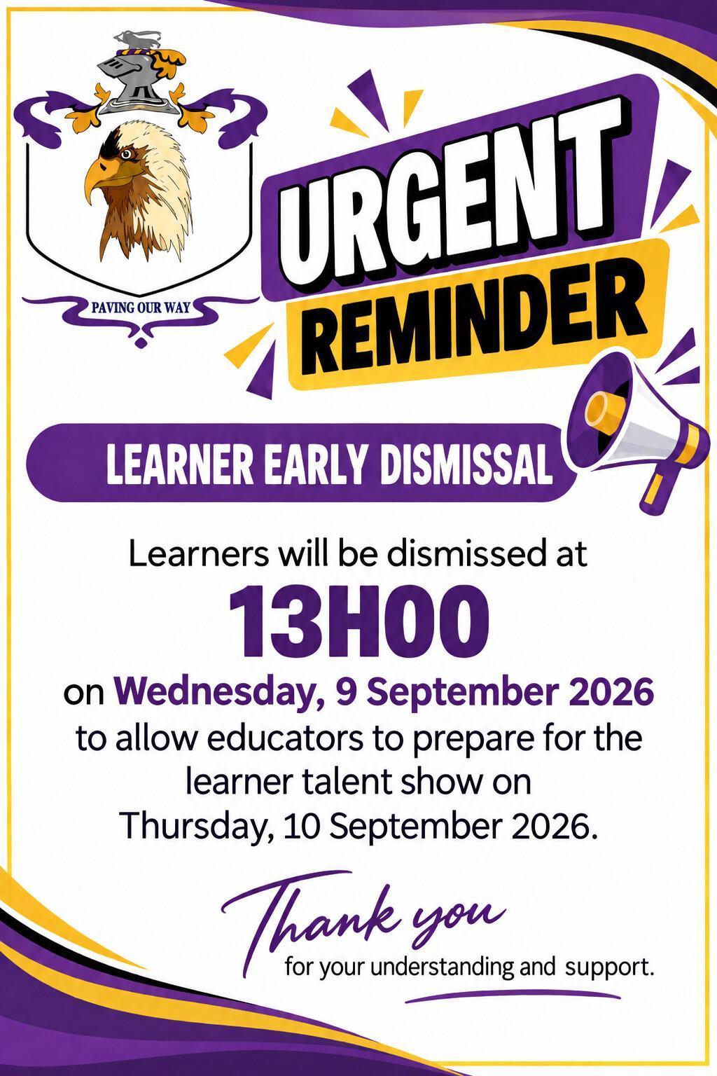 Early Dismissal Reminder!!