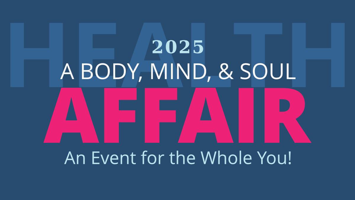 2025 A Body, Mind, & Soul Affair