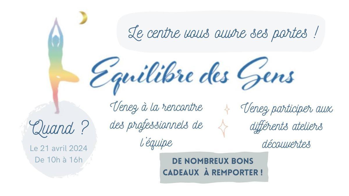 portes ouvertes à l'Equilibre des Sens portes ouvertes à l'Equilibre des Sens