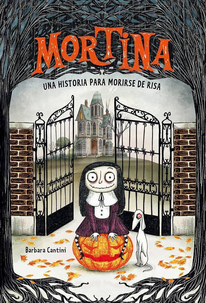 Mortina: una historia para morirse de risa Mortina: una historia para morirse de risa