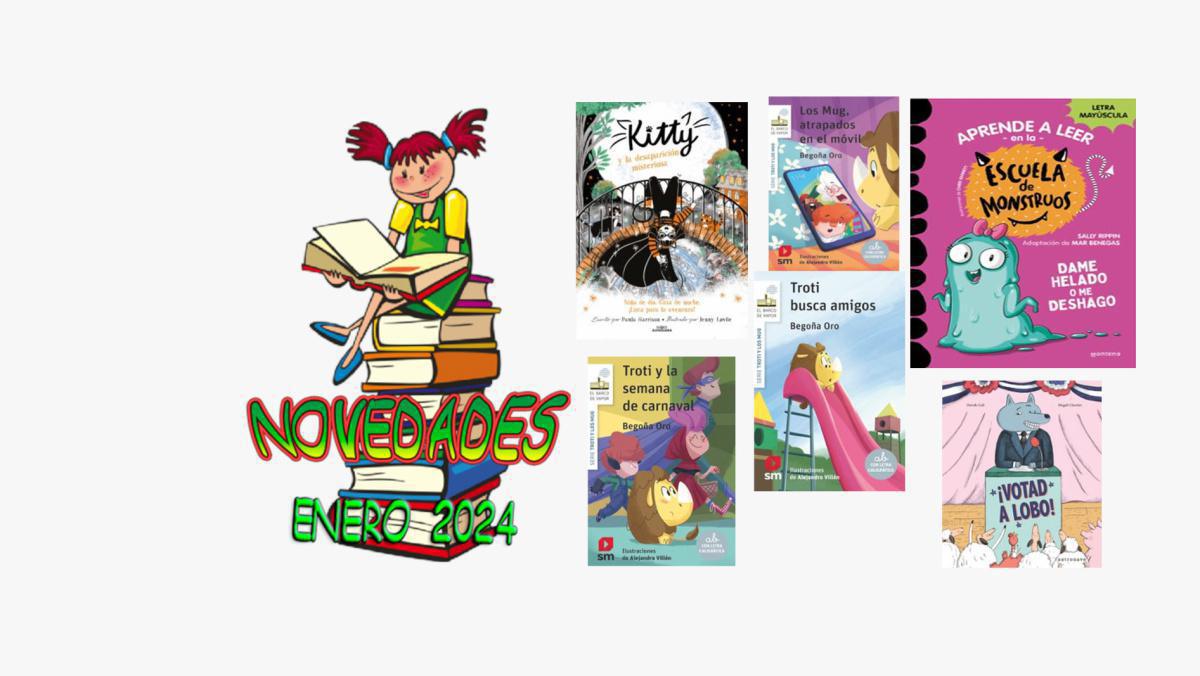 Novedades infantiles Enero Novedades infantiles Enero